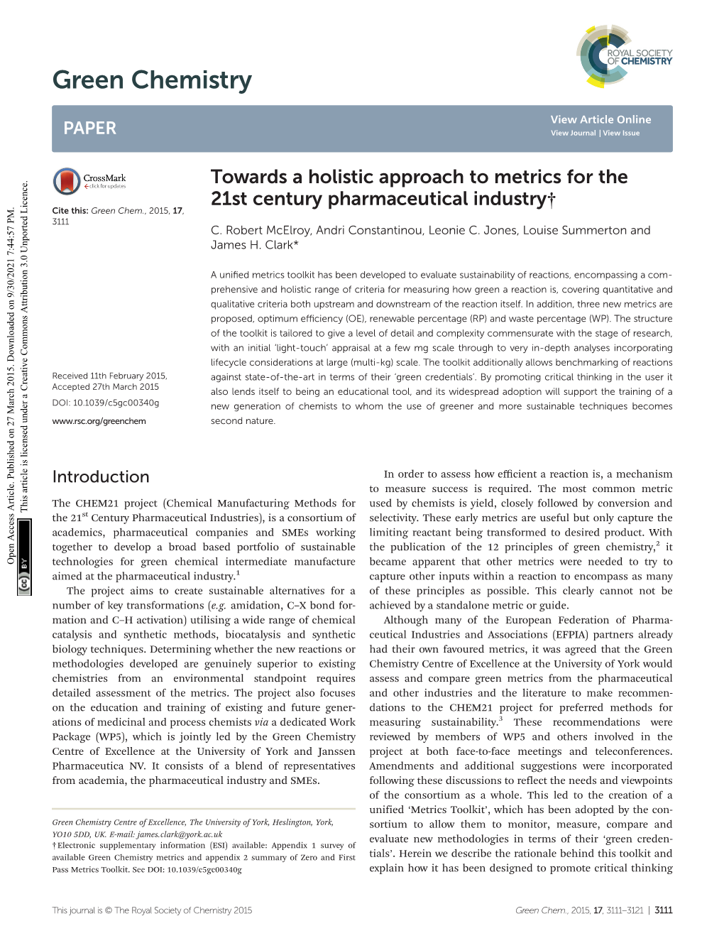 Towards a Holistic Approach to Metrics for the 21St Century Pharmaceutical Industry† Cite This: Green Chem., 2015, 17, 3111 C