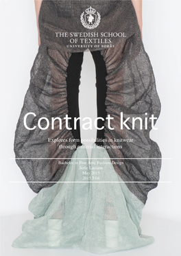 Explores Form Possibilities in Knitwear Through Material Interactions