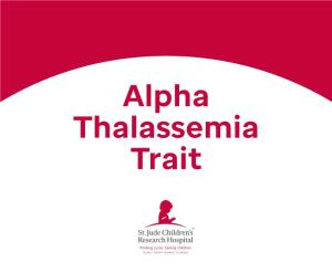 Alpha Thalassemia Trait