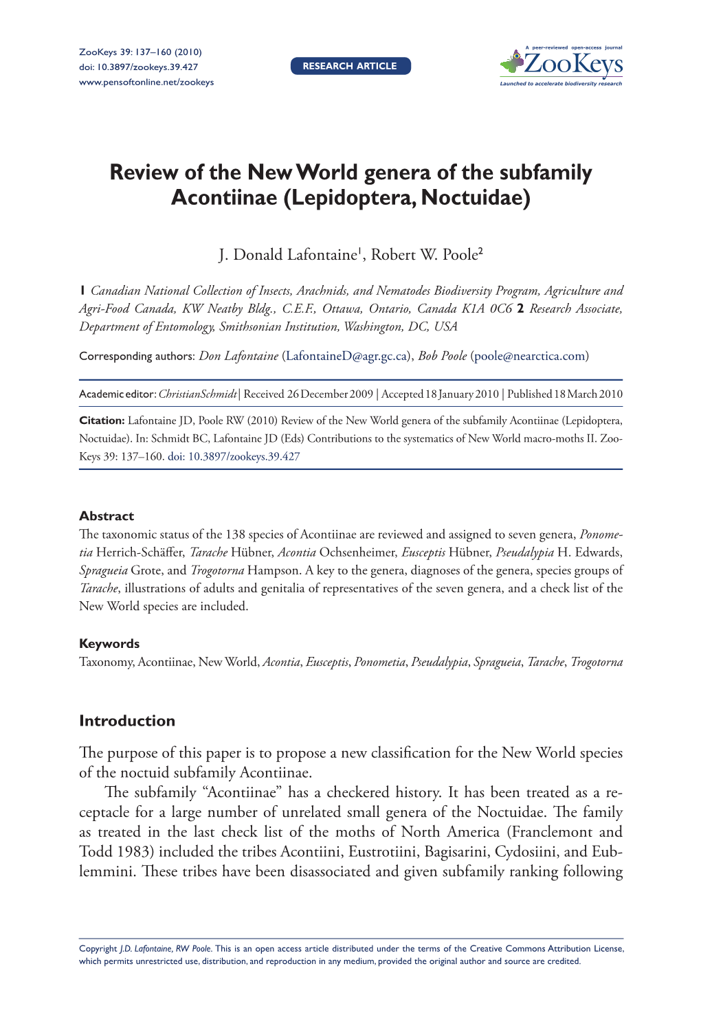 Lepidoptera, Noctuidae) 137 Doi: 10.3897/Zookeys.39.427 RESEARCH ARTICLE Launched to Accelerate Biodiversity Research