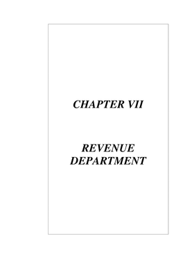 Chapter Vii Revenue Department