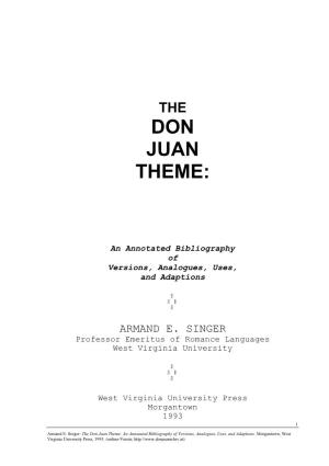 The Don Juan Theme: an Annotated Bibliography of Versions, Analogues, Uses, and Adaptions
