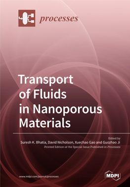 Transport of Fluids in Nanoporous Materials