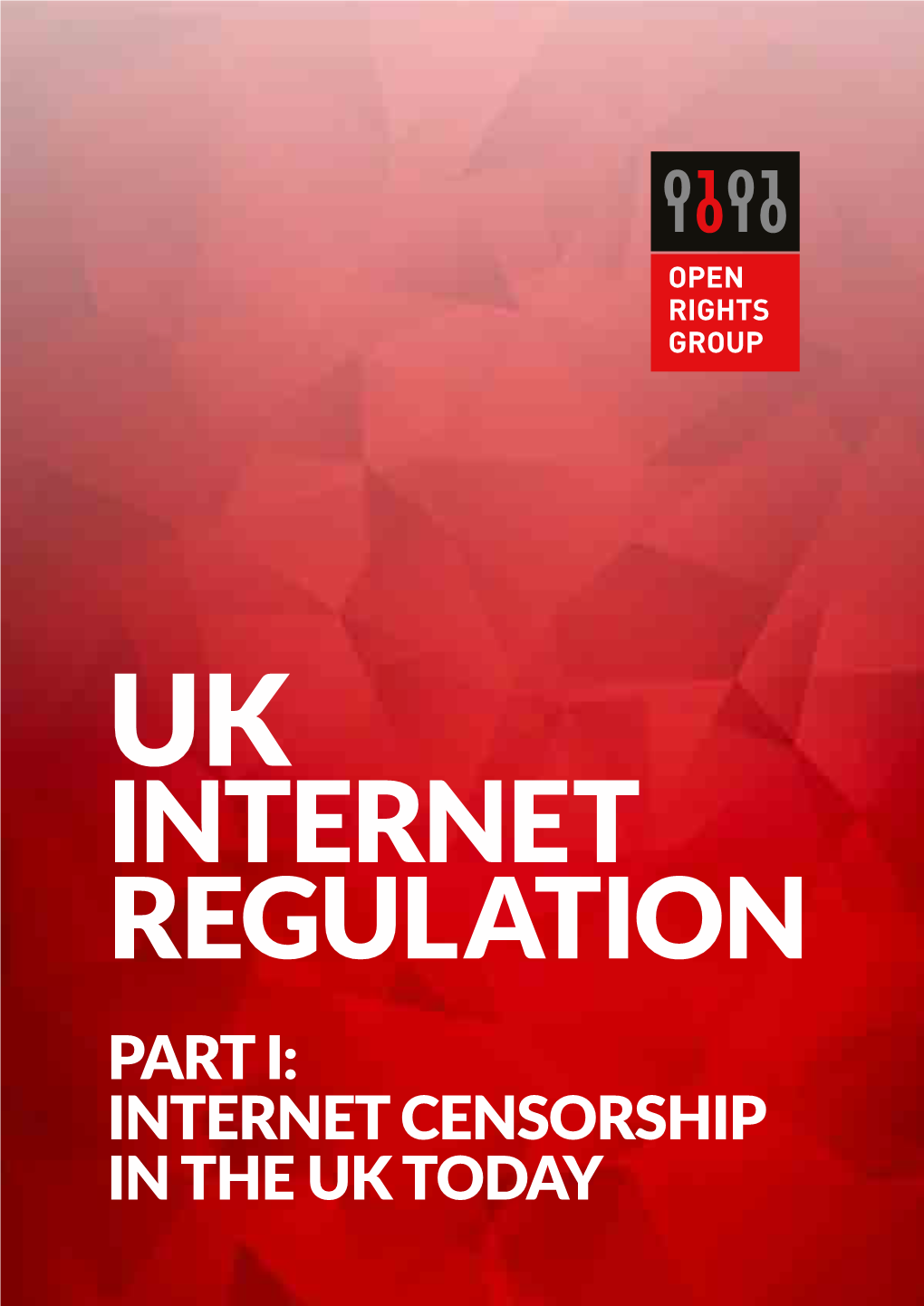 Part I: Internet Censorship in the Uk Today