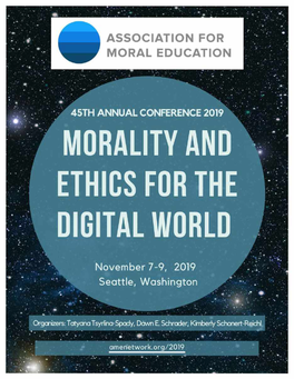 45Th Annual Association for Moral Education Conference in Seattle!