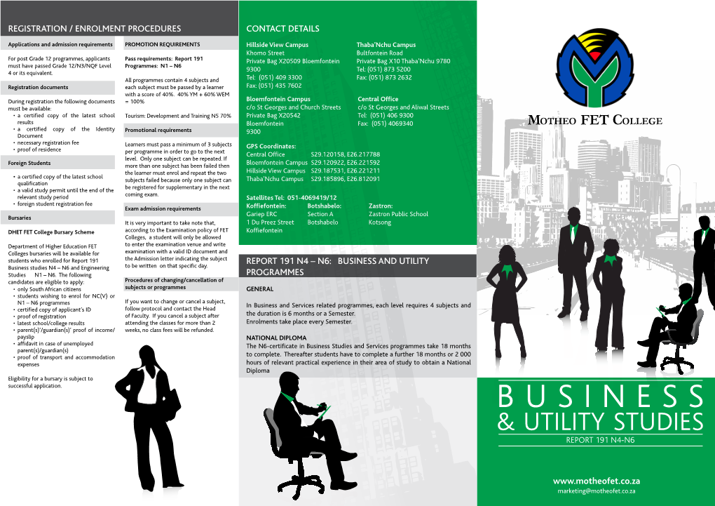 BUSINESS and UTILITY Business Studies N4 – N6 and Engineering to Be Written on That Specific Day