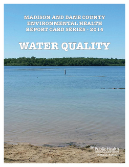 Madison and Dane County Water Quality Report Card