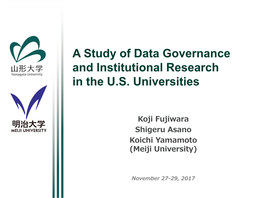 A Study of Data Governance and Institutional Research in the U.S. Universities