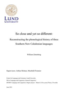 Reconstructing the Phonological History of Three Southern New Caledonian Languages