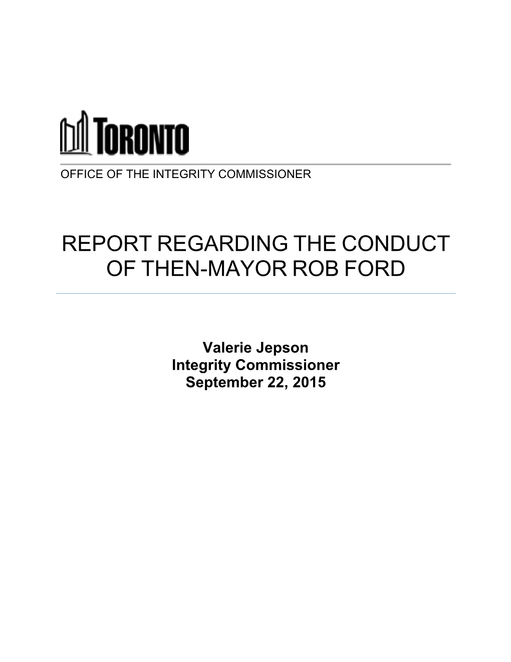 Report Regarding the Conduct of Then-Mayor Rob Ford