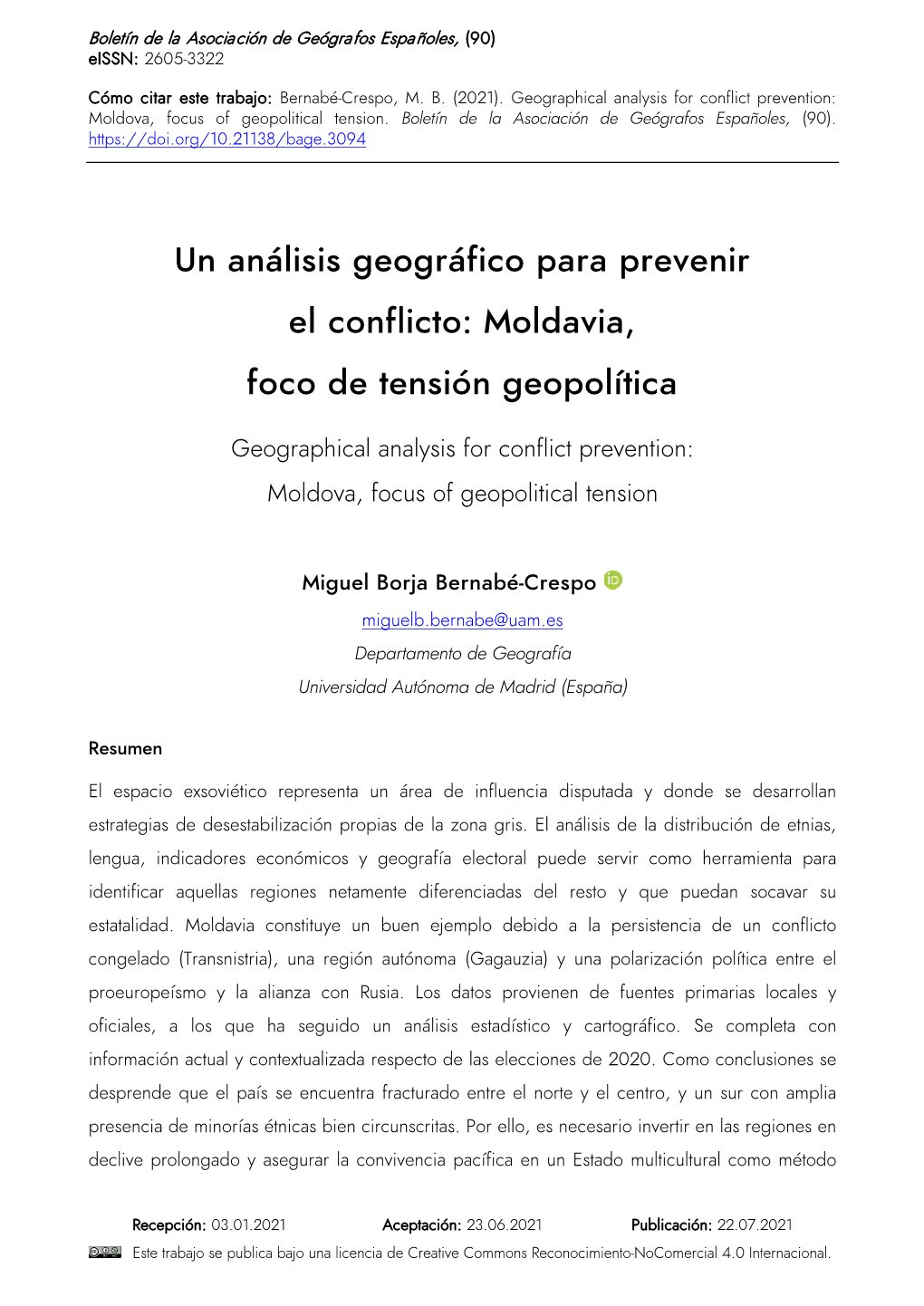 Un Análisis Geográfico Para Prevenir El Conflicto: Moldavia, Foco De Tensión Geopolítica