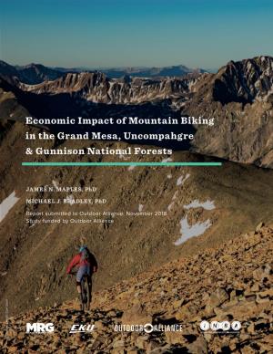 Economic Impact of Mountain Biking in the Grand Mesa, Uncompahgre & Gunnison National Forests