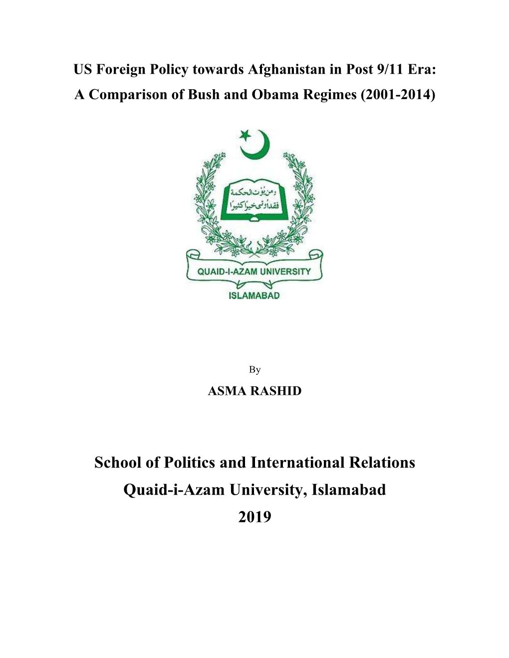 School of Politics and International Relations Quaid-I-Azam University, Islamabad 2019