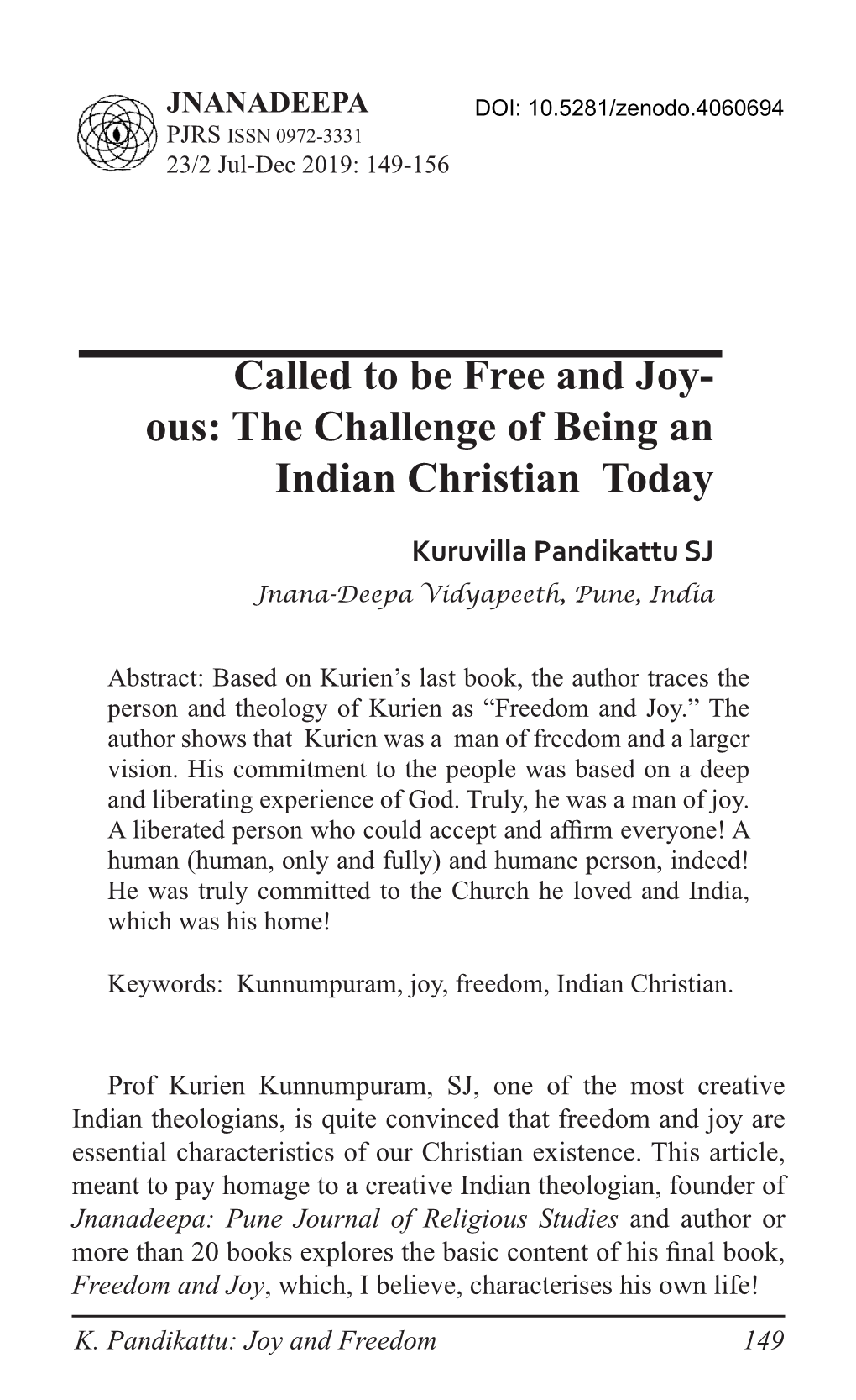 Called to Be Free and Joy- Ous: the Challenge of Being an Indian Christian Today