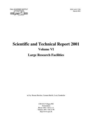 Scientific and Technical Report 2001 Volume VI Large Research Facilities