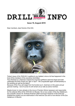 DRILL INFO Issue 10, August 2010 Dear Members, Dear Friends of the Drill