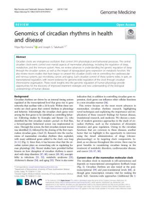Genomics of Circadian Rhythms in Health and Disease Filipa Rijo-Ferreira1,2 and Joseph S