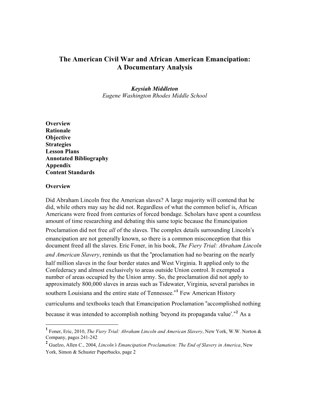 The American Civil War and African American Emancipation: a Documentary Analysis