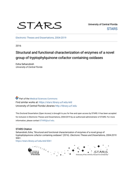 Structural and Functional Characterization of Enzymes of a Novel Group of Tryptophylquinone Cofactor Containing Oxidases