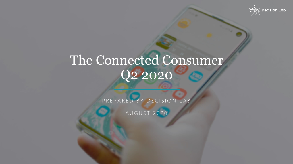 The Connected Consumer Q2 2020