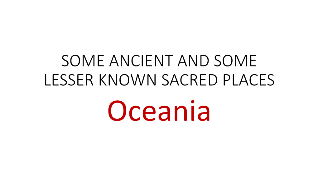 SOME ANCIENT and SOME LESSER KNOWN SACRED PLACES Oceania Australia Indigenous Australians