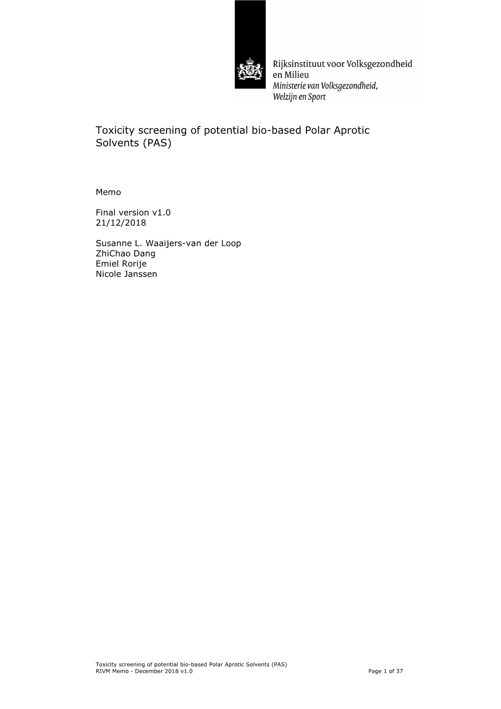 Toxicity Screening of Potential Bio-Based Polar Aprotic Solvents (PAS)