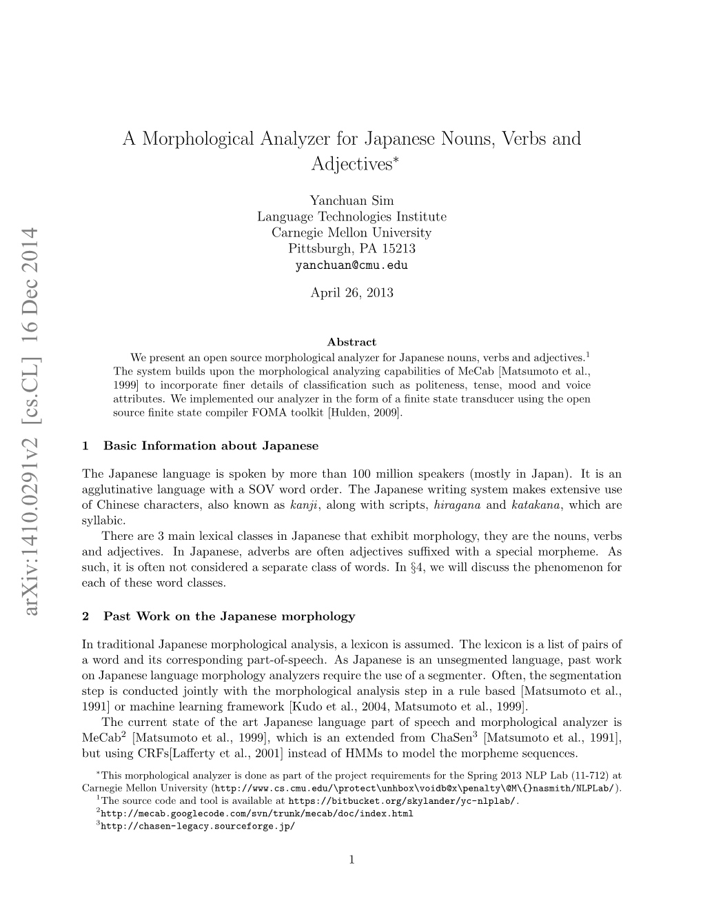 A Morphological Analyzer for Japanese Nouns, Verbs and Adjectives