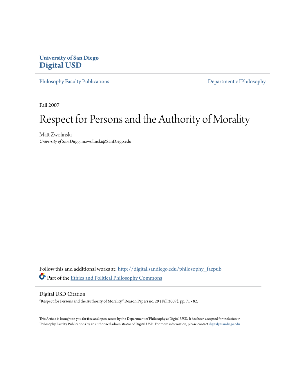 Respect for Persons and the Authority of Morality Matt Wolinskz I University of San Diego, Mzwolinski@Sandiego.Edu