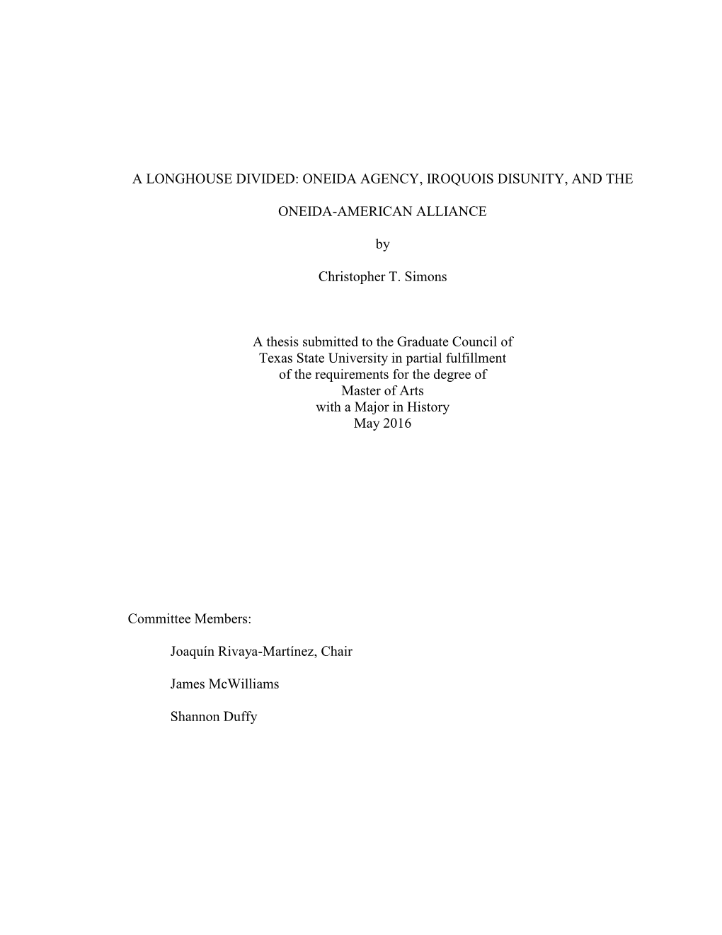 A Longhouse Divided: Oneida Agency, Iroquois Disunity, and The