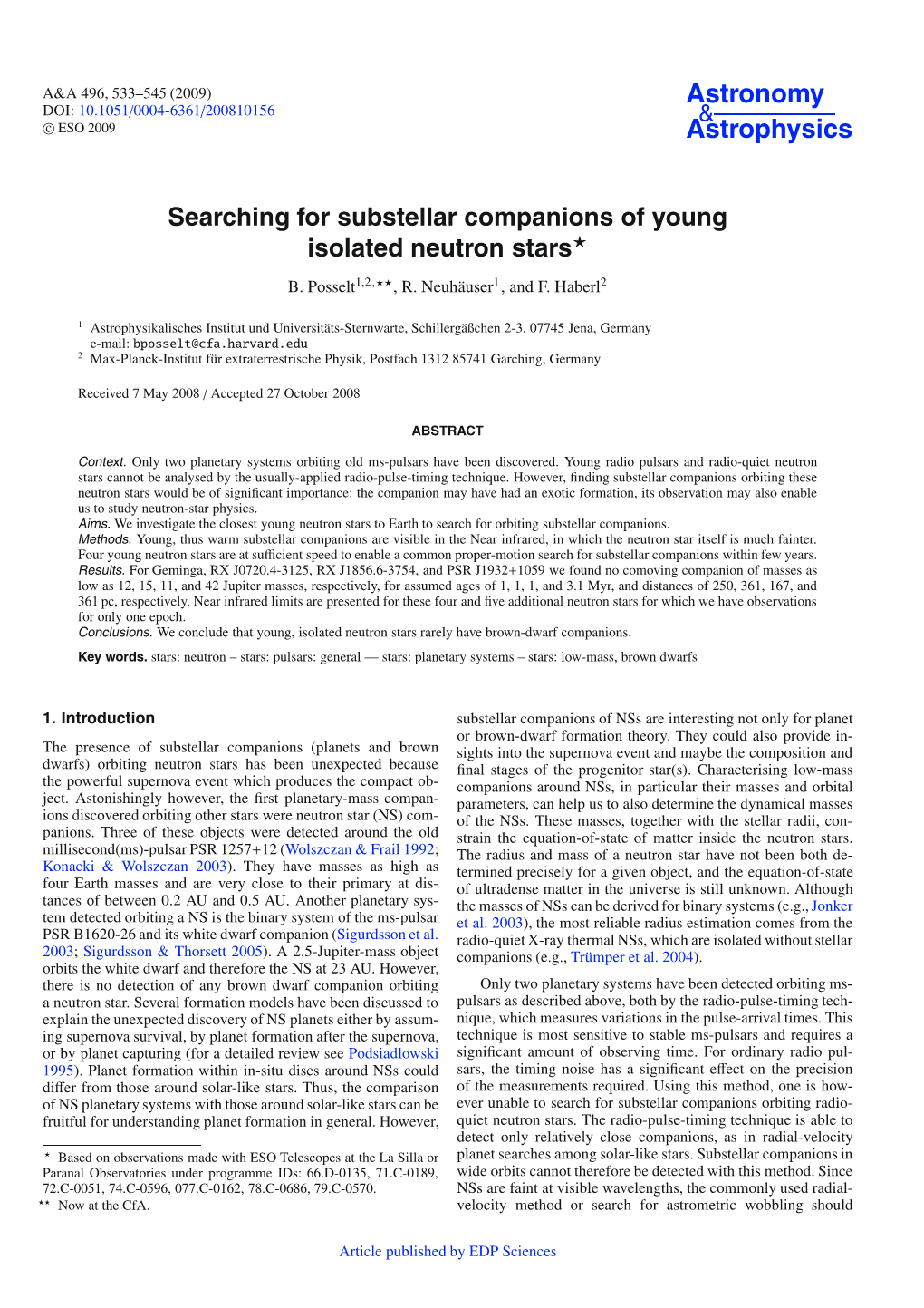 Searching for Substellar Companions of Young Isolated Neutron Stars