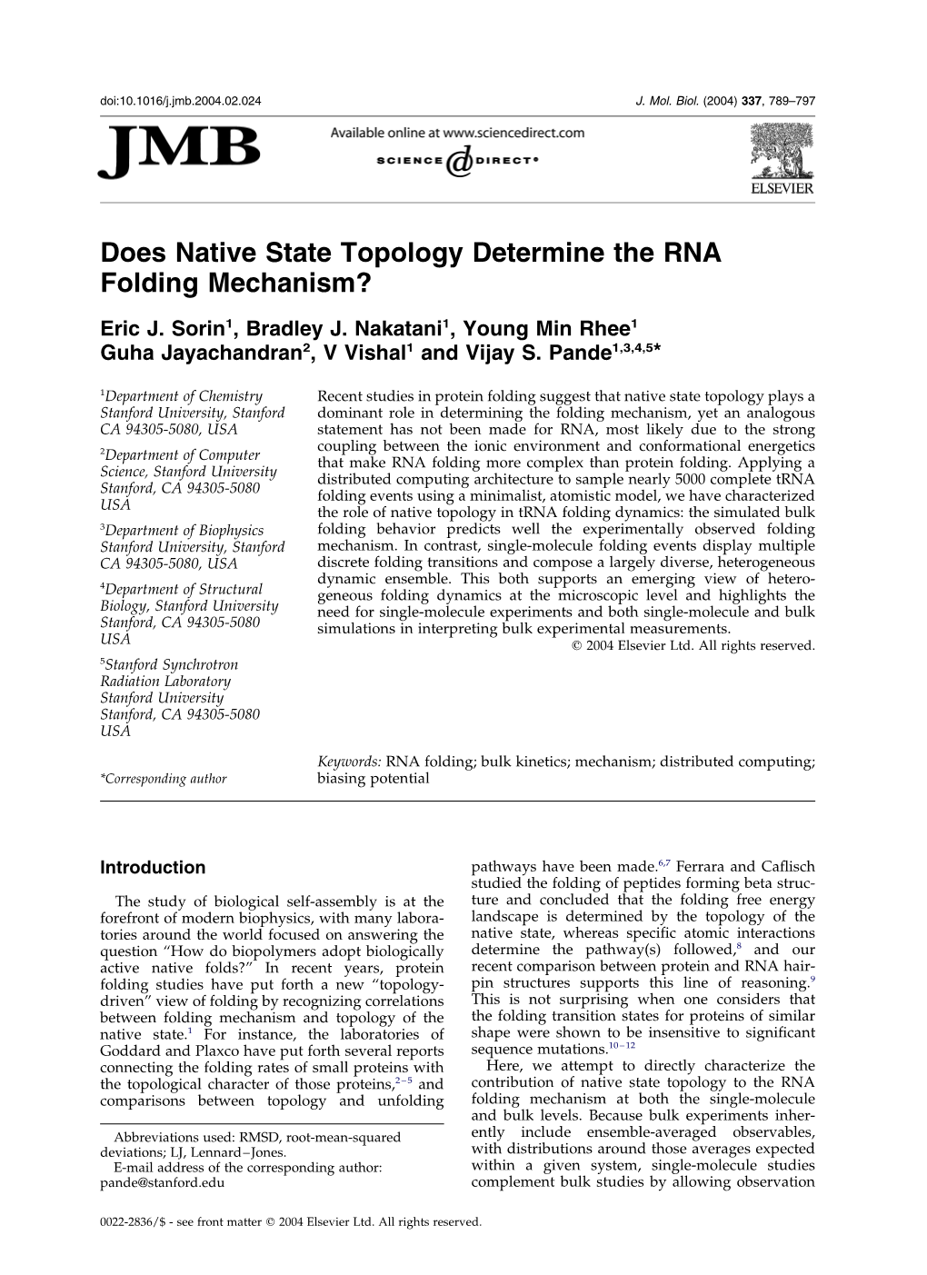 Does Native State Topology Determine the RNA Folding Mechanism?