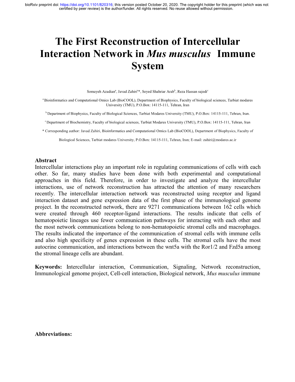 The First Reconstruction of Intercellular Interaction Network in Mus Musculus Immune System