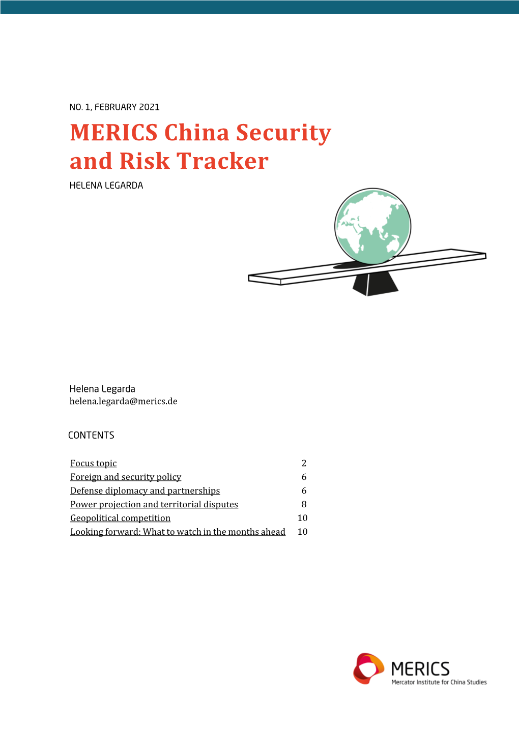 MERICS China Security and Risk Tracker HELENA LEGARDA