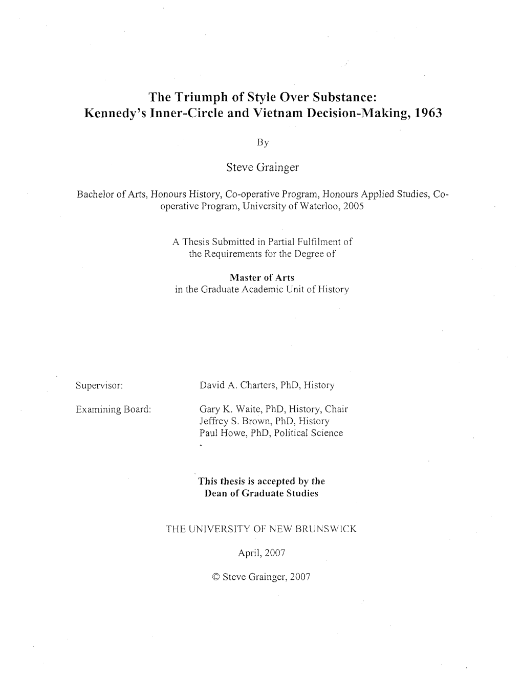 Kennedy's Inner-Circle and Vietnam Decision-Making, 1963