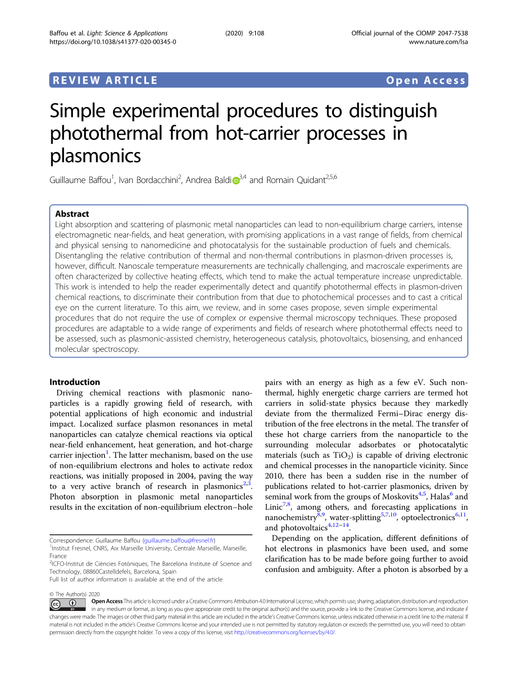 Simple Experimental Procedures to Distinguish Photothermal from Hot