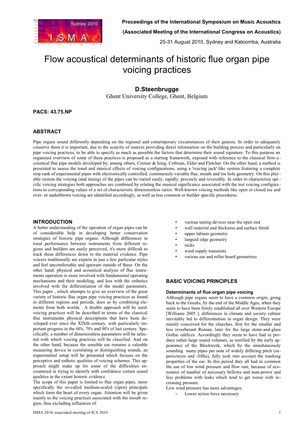 Flow Acoustical Determinants of Historic Flue Organ Pipe Voicing Practices