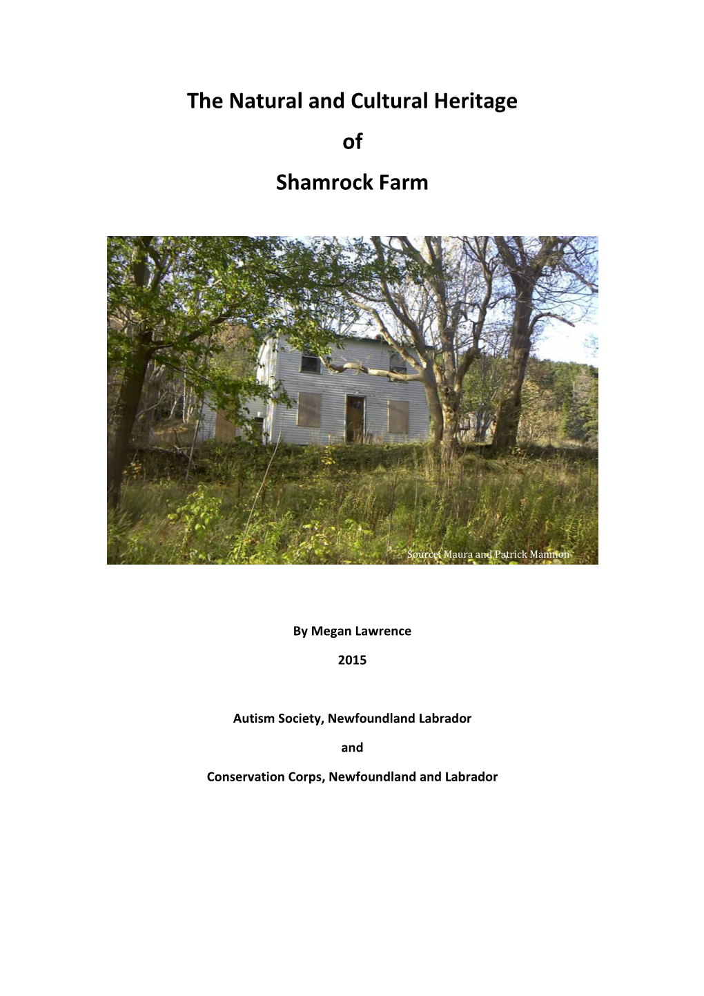 The Natural and Cultural Heritage of Shamrock Farm