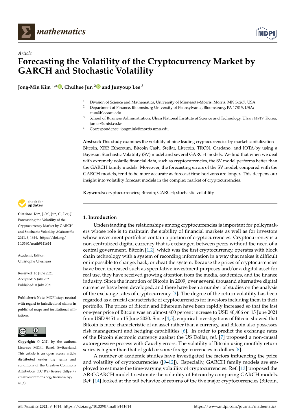 Forecasting the Volatility of the Cryptocurrency Market by GARCH and Stochastic Volatility
