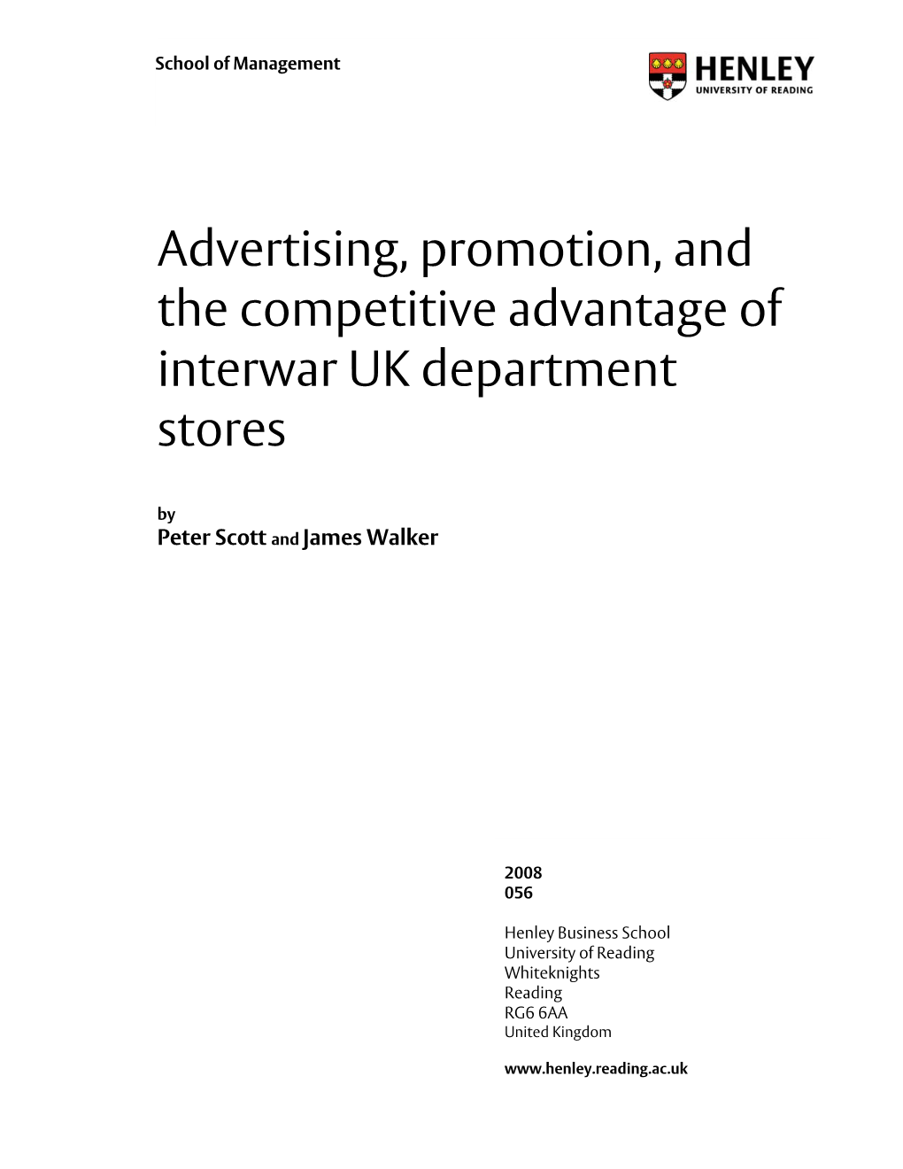 Advertising, Promotion, and the Competitive Advantage of Interwar UK Department Stores