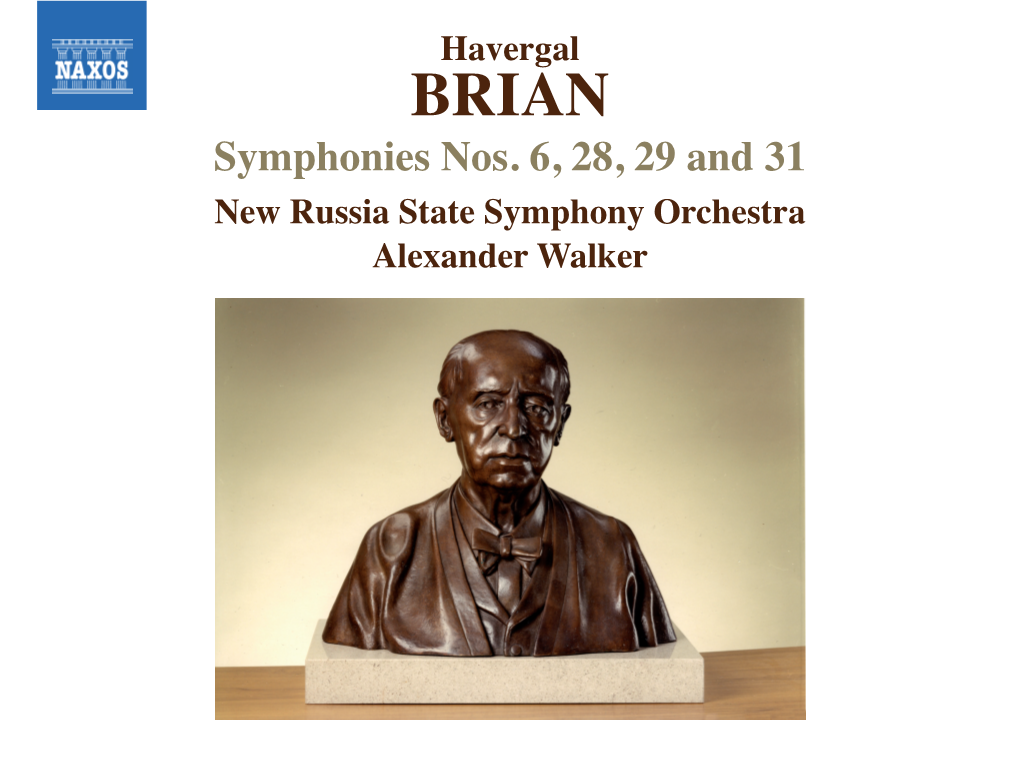 Havergal BRIAN Symphonies Nos