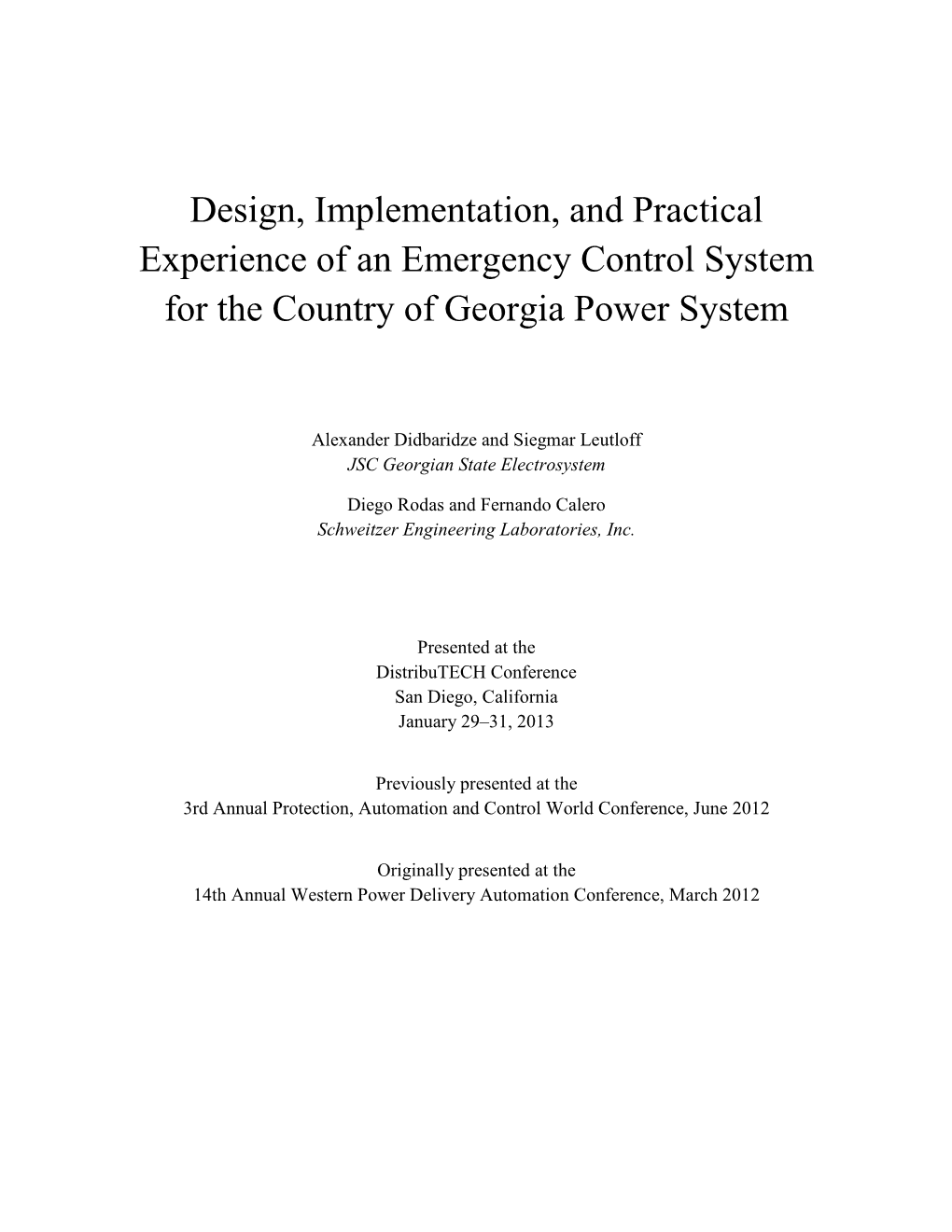 Design, Implementation, and Practical Experience of an Emergency Control System for the Country of Georgia Power System
