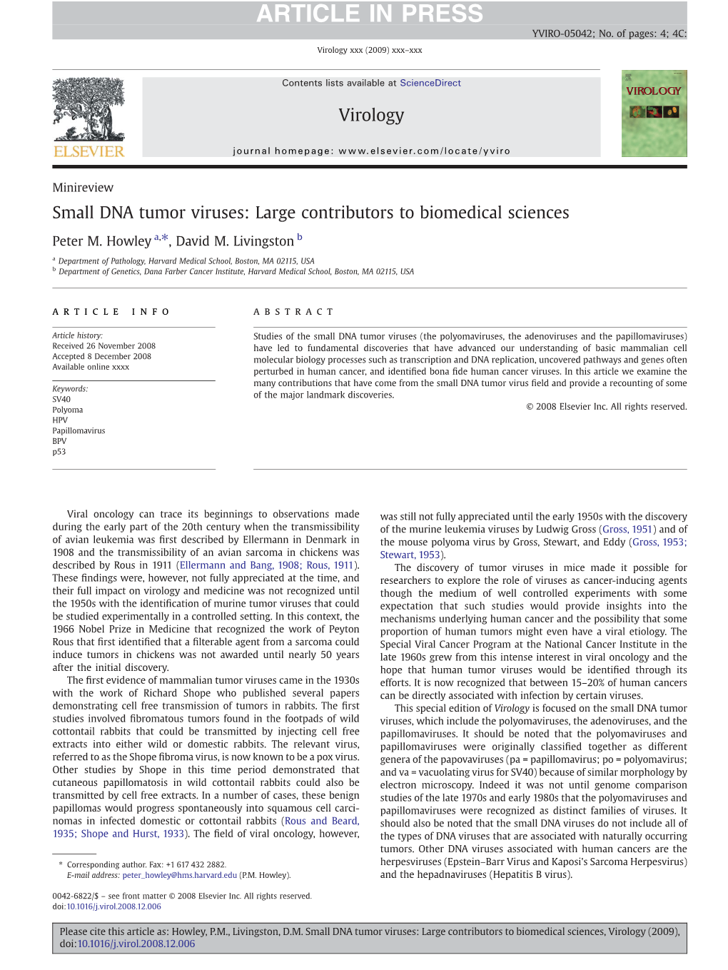 Small DNA Tumor Viruses: Large Contributors to Biomedical Sciences