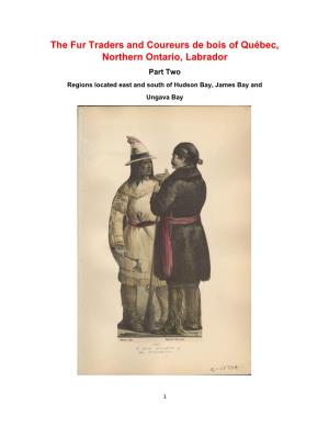 Fur-Trading-Posts-In-Quebec-Northern