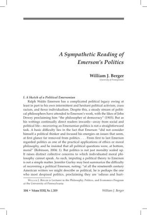 A Sympathetic Reading of Emerson's Politics Humanitas • 105 the City Became a Distraction to His Creative Process