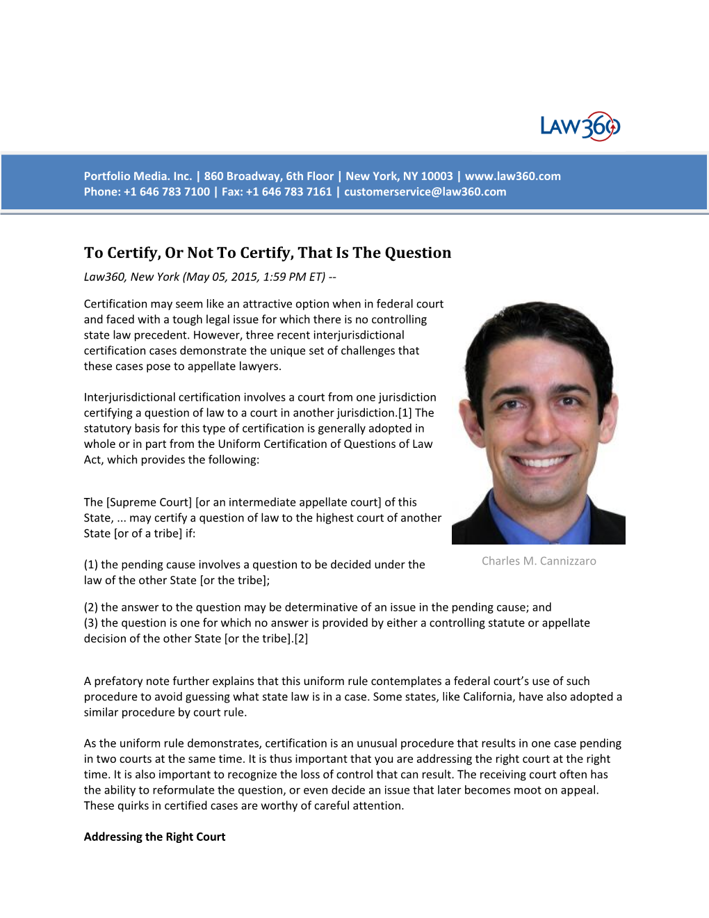 To Certify, Or Not to Certify, That Is the Question Law360, New York (May 05, 2015, 1:59 PM ET)