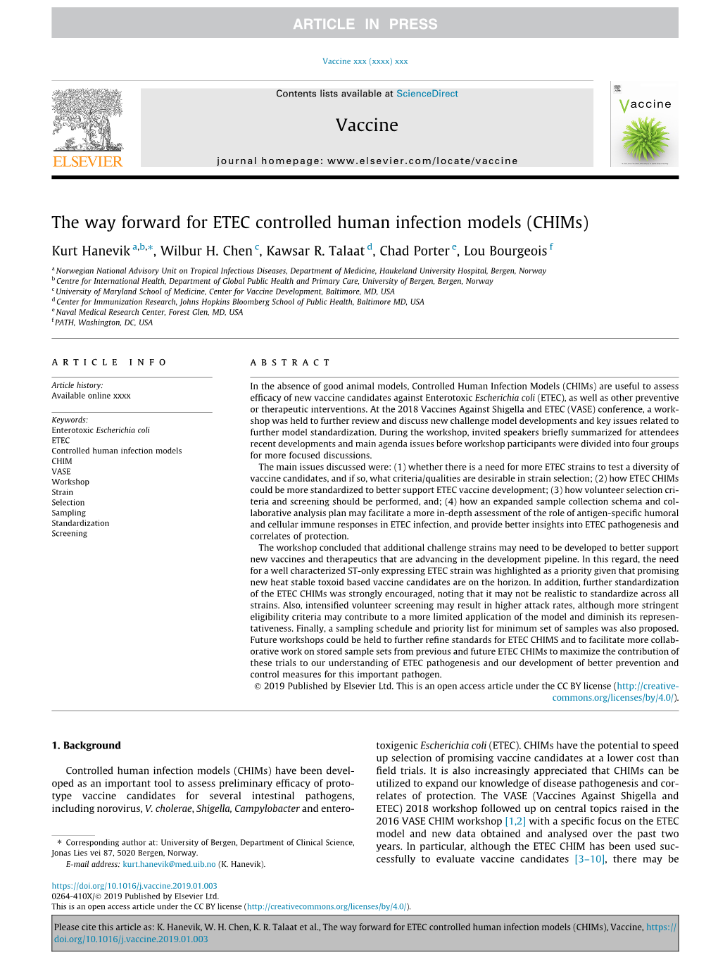 The Way Forward for ETEC Controlled Human Infection Models (Chims) ⇑ Kurt Hanevik A,B, , Wilbur H