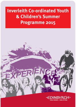 Inverleith Co-Ordinated Youth & Children's Summer Programme 2015