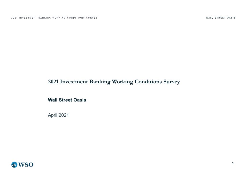 2021 Investment Banking Working Conditions Survey Wall Street Oasis