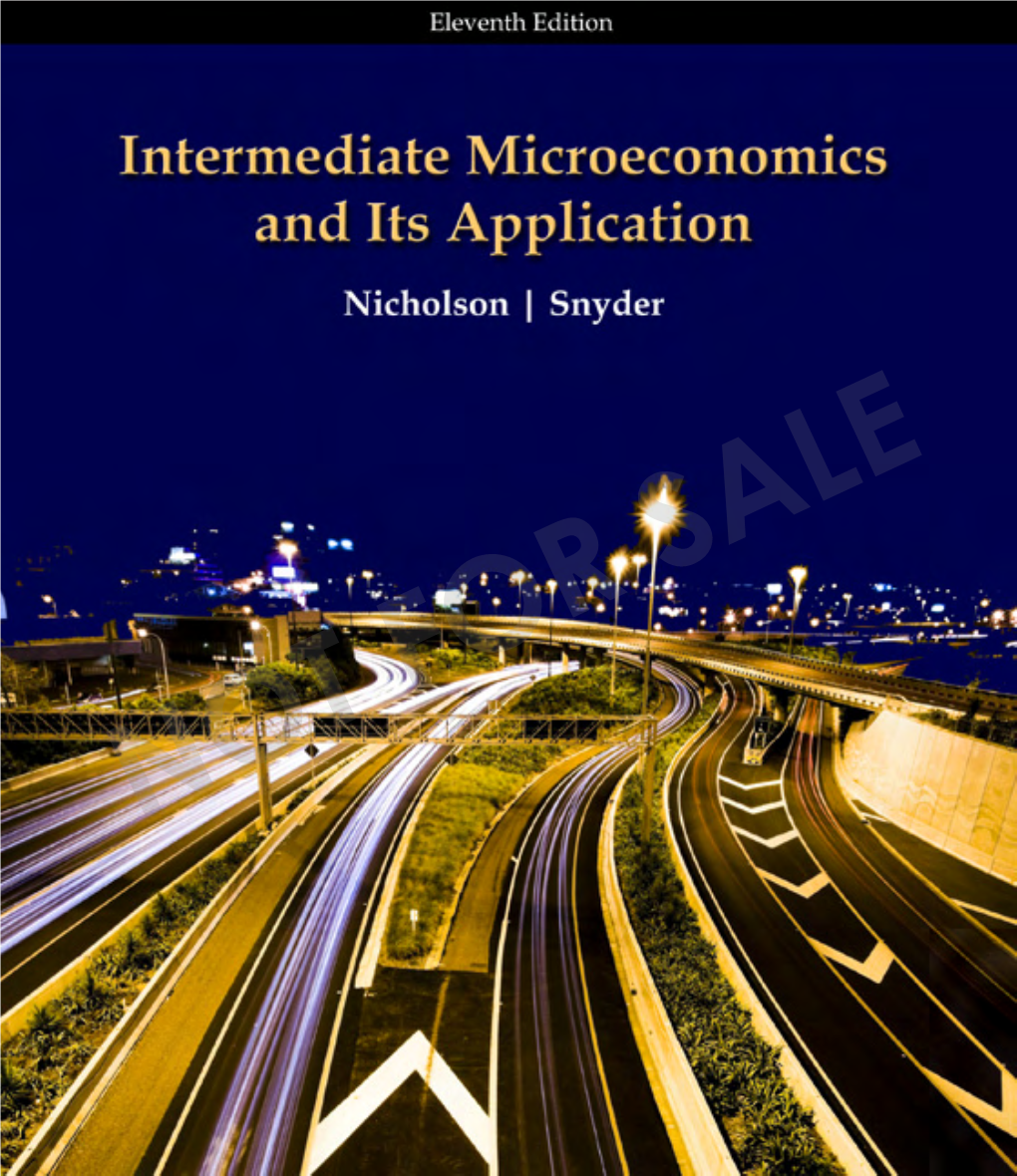 Intermediate Microeconomics, Eleventh ª 2010, 2007 South-Western, Cengage Learning Edition ALL RIGHTS RESERVED