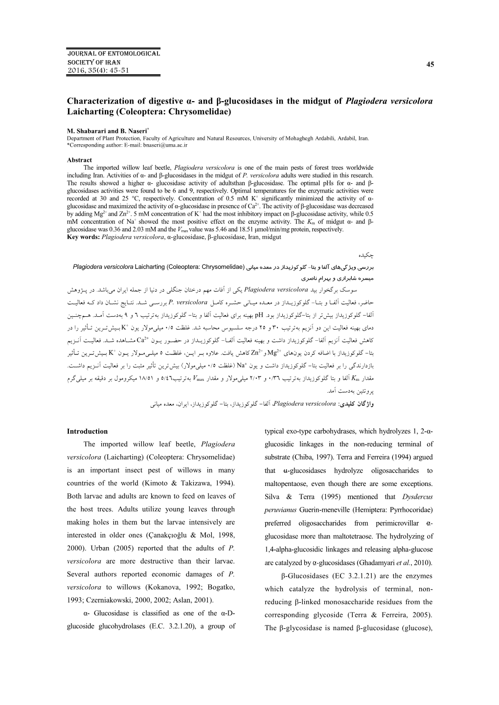 And Β-Glucosidases in the Midgut of Plagiodera Versicolora Laicharting (Coleoptera: Chrysomelidae)